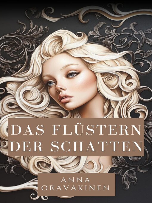 Title details for Das Flüstern der Schatten by Anna Oravakinen - Available